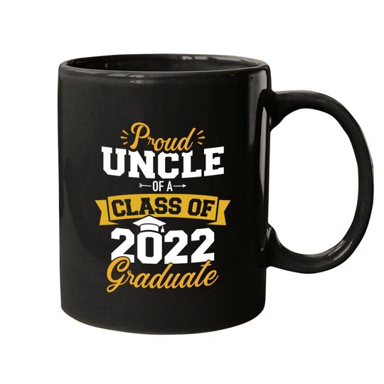 Mens Proud uncle of a class of 2022 graduate senior graduation Mugs