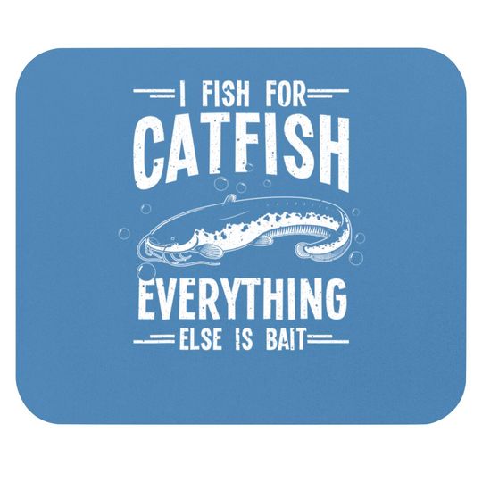 Funny Catfishing Design For Men Women Catfish Fishing Hunter Mouse Pads