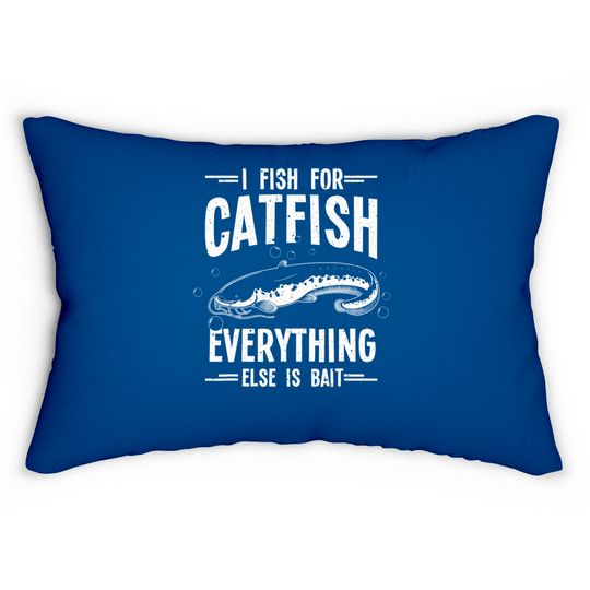 Funny Catfishing Design For Men Women Catfish Fishing Hunter Lumbar Pillows
