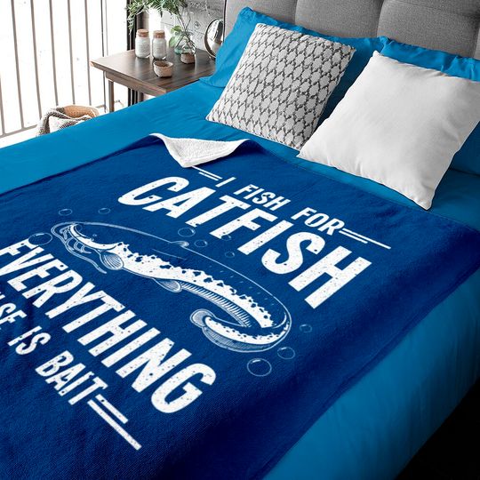 Funny Catfishing Design For Men Women Catfish Fishing Hunter Baby Blankets