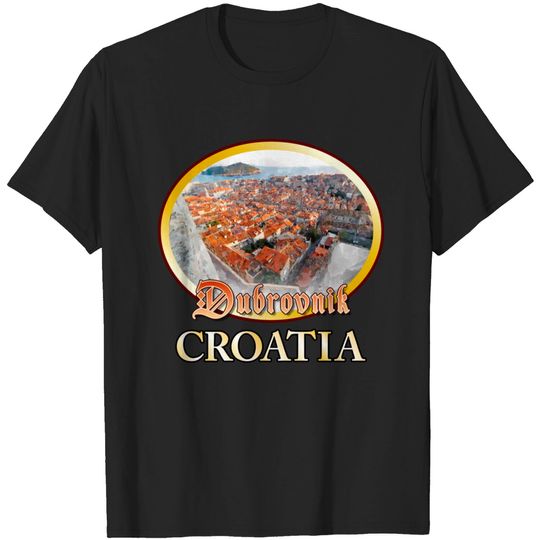 Dubrovnik, Croatia T Shirt