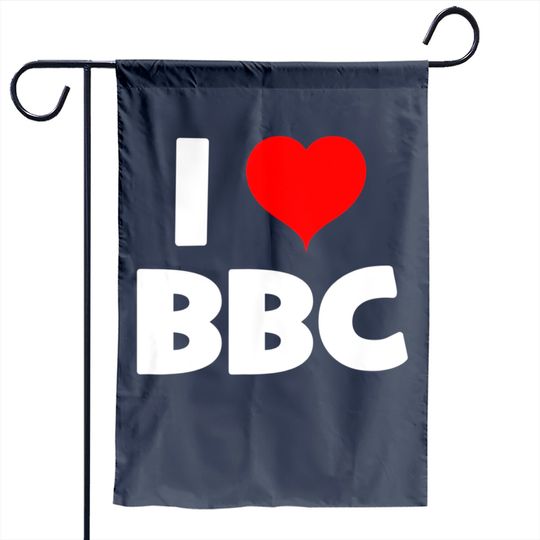 Bbc Garden Flag I Love Bbc