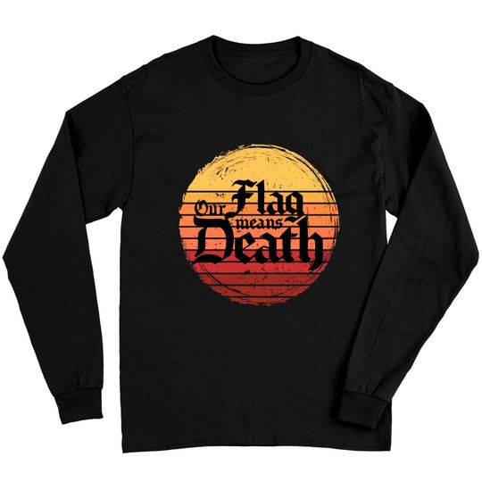 Our Flag Means Death on retro sunset Essential Long Sleeves