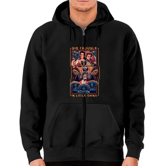 big trouble in little china - big trouble - Big Trouble In Little China - Zip Hoodies