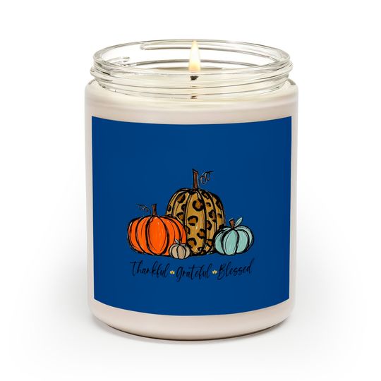 Thankful Grateful Blessed Pumpkin Thanksgiving Day Gift Scented Candles
