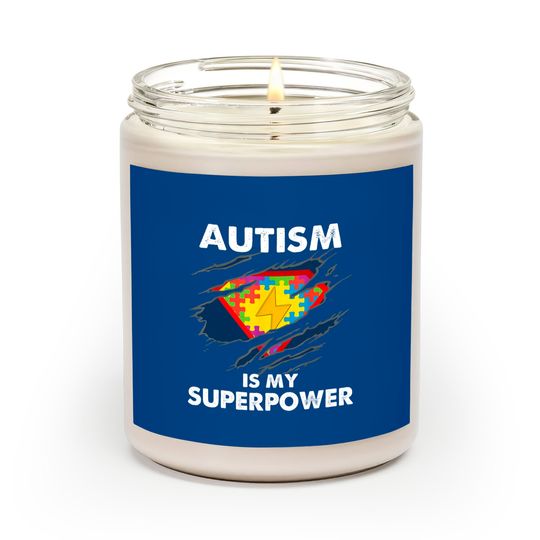 Autism Is My Super Power Superhero Scented Candles, Autism Awareness