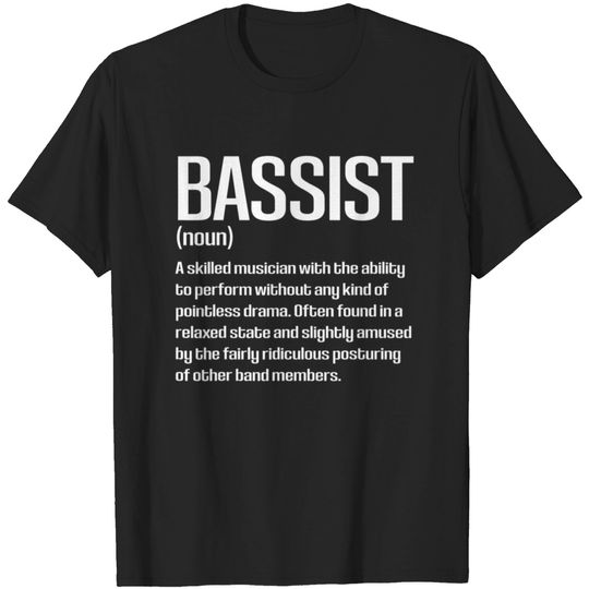 Funny Bass Player Bassist Definition T-shirt
