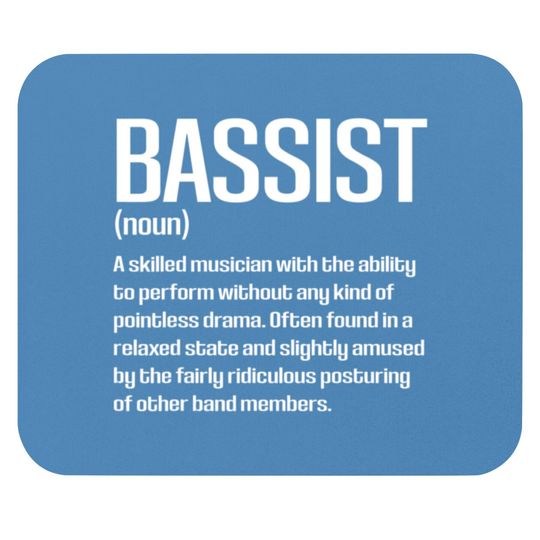 Funny Bass Player Bassist Definition Mouse Pads