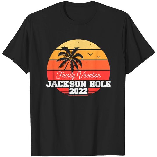 Jackson Hole Jackson Hole 2022 T-Shirts