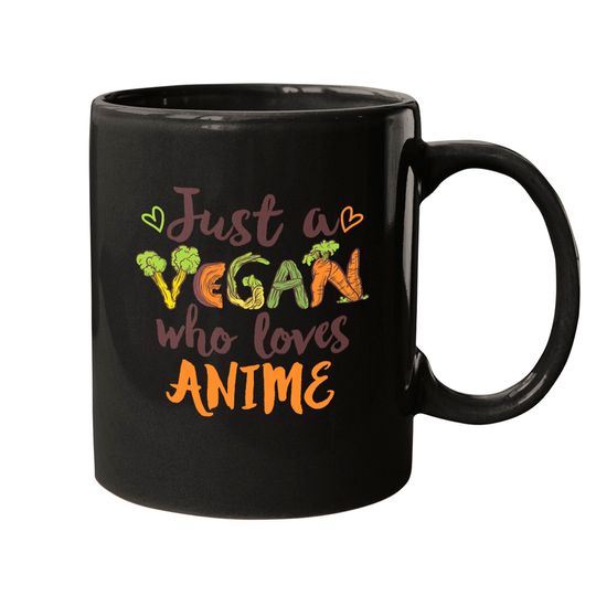 Anime Just a Vegan who loves Anime Gift Mugs