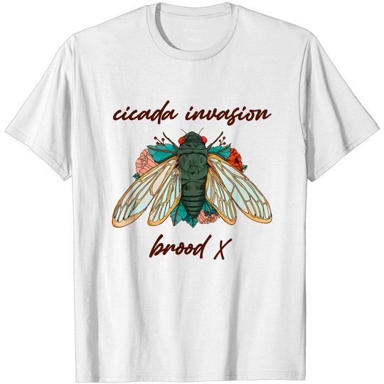 Unisex T Shirt Cicada Invasion Brood X 2021