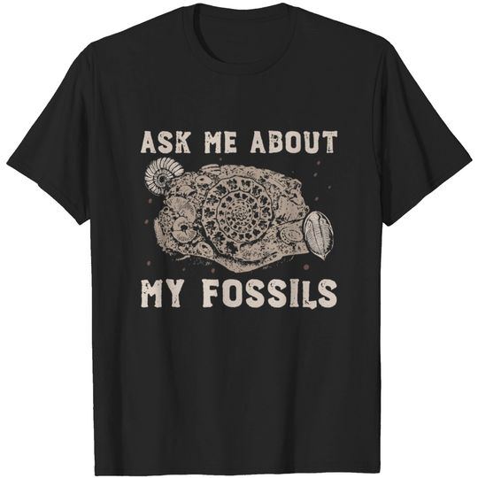 Fossil Collector | Paleontologist Fossil Dino Gift T-shirt