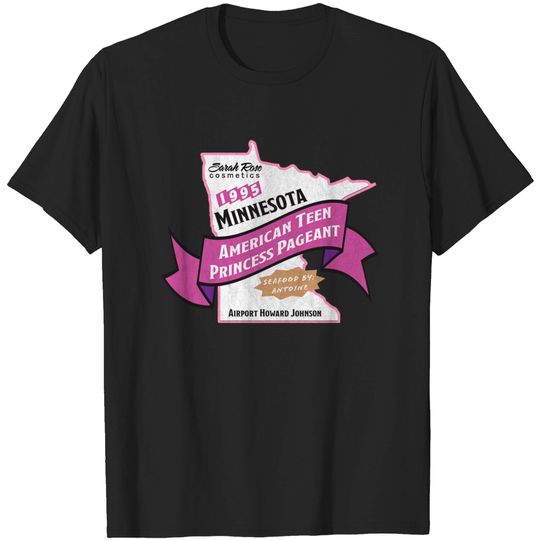 American Teen Princess Pagaent - Movie - T-Shirt
