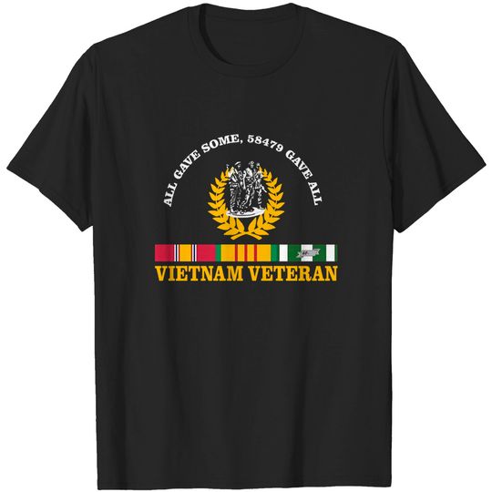 VetFriends.Com Vietnam Veteran All Gave Some 58,479 Gave All T-Shirt with Three Soldiers Statue and Service Ribbon