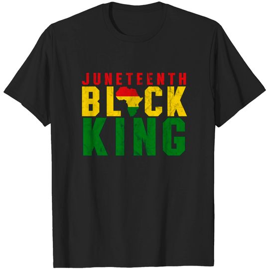 Juneteenth Black King Emancipation Day Melanin Black Pride T-Shirt