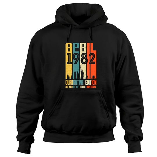 39 Years Old 39th Birthday Decoration April 1982 Hoodie