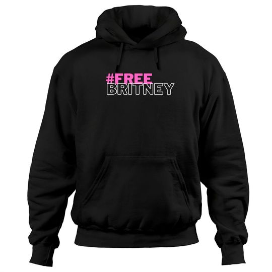 Free Britney Women Gift #FreeBritney Pullover Hoodie