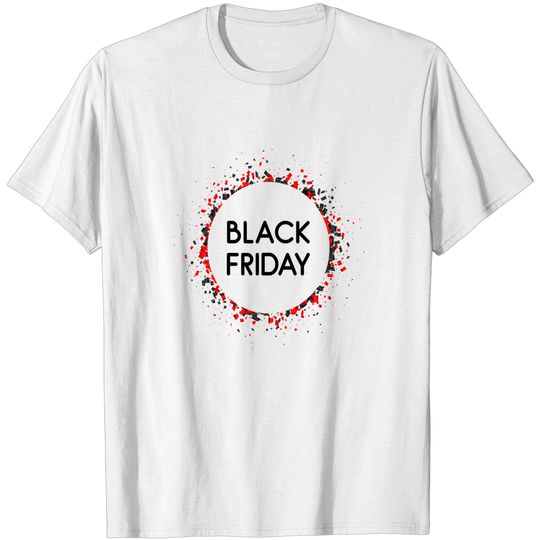 Black friday t-shirts - Black Friday - T-Shirt