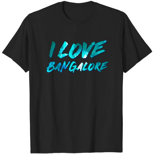 I Love Bangalore T-Shirt