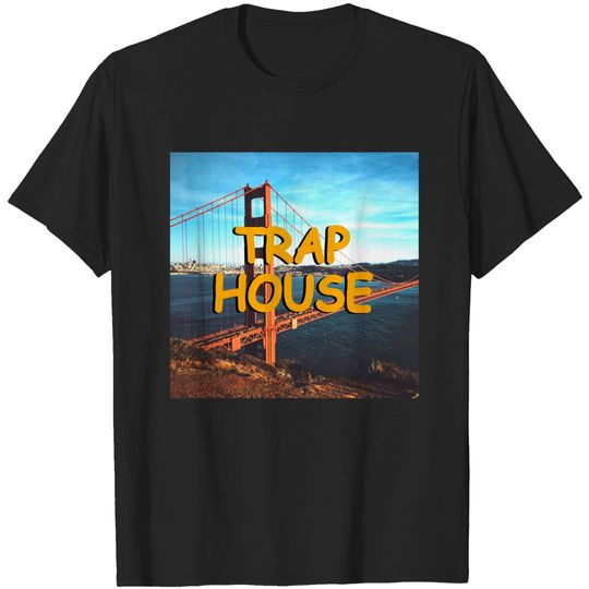 Trap House Hip Hop EDM Rave Music T Shirt