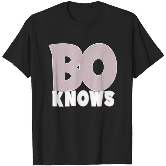 BO KNOWS - Bo Knows - T-Shirt