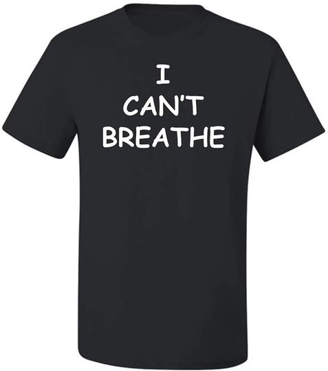 I Cant Breathe Black Lives Matter Protest George Floyd Justice | Mens Pop Culture T-Shirt