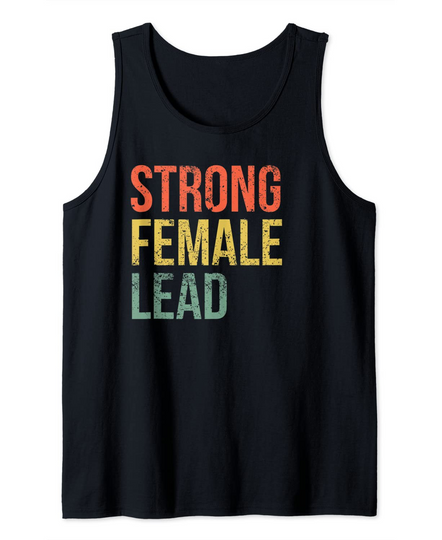 Strong Female Lead Actress Feminist Audition Theatre Tank Top