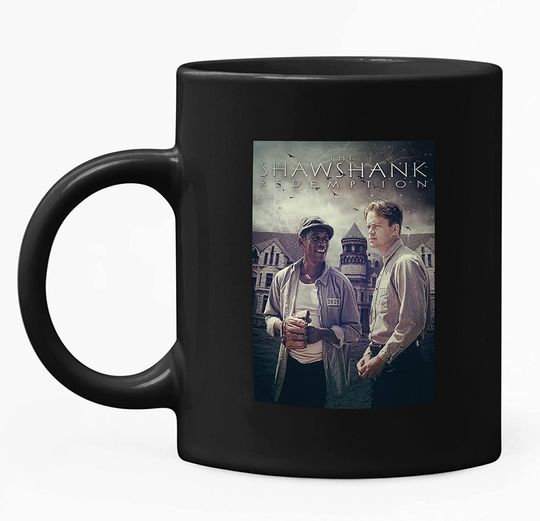 The Shawshank Redemption Andy Dufresne And Red Movie Posters Mug 11oz