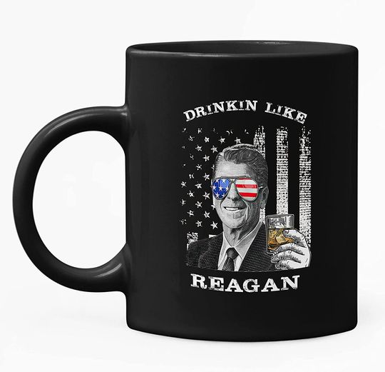 Drinkin Like Reagan, President US Independence Day Mug 11oz