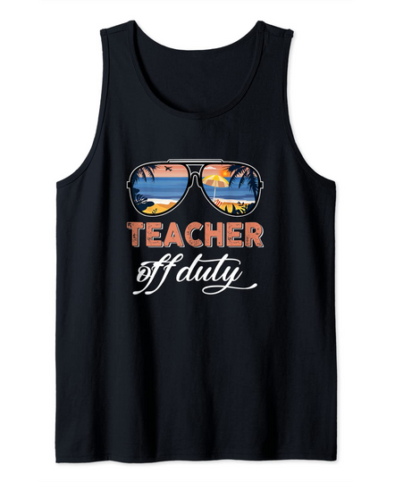 Teacher Off Duty Tank Top Sunglasses Palm Tree Beach Sunset Summer Vacation
