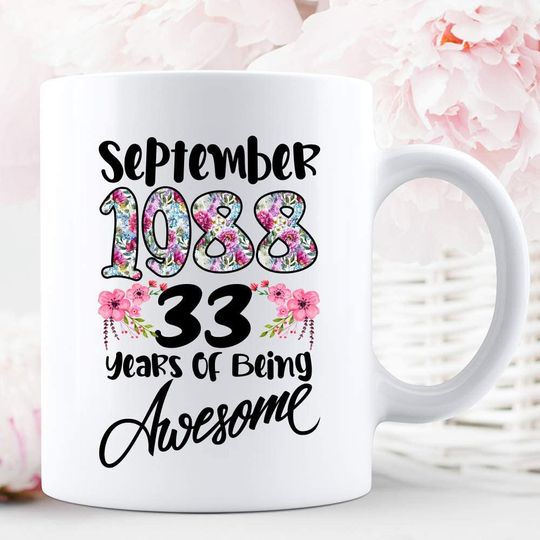 Born In September 1988 33 Years Of Being Awesome Floral Flowers Mug
