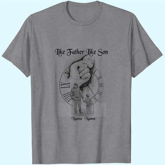Like Father Like Son Personalized T-Shirts