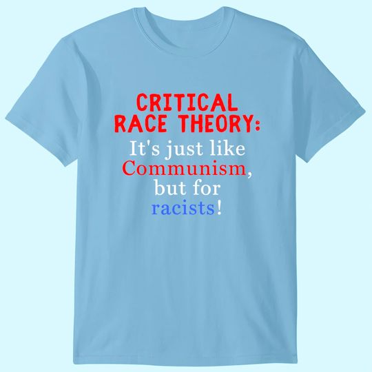 Critical Race Theory T-Shirt