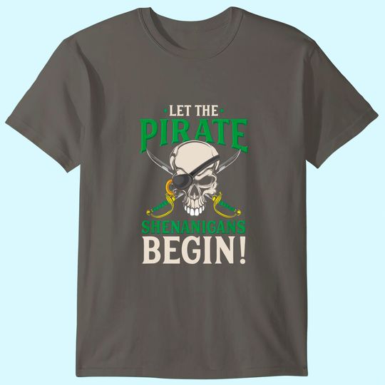 Let The Pirate Shenanigans Begin Halloween T-Shirt