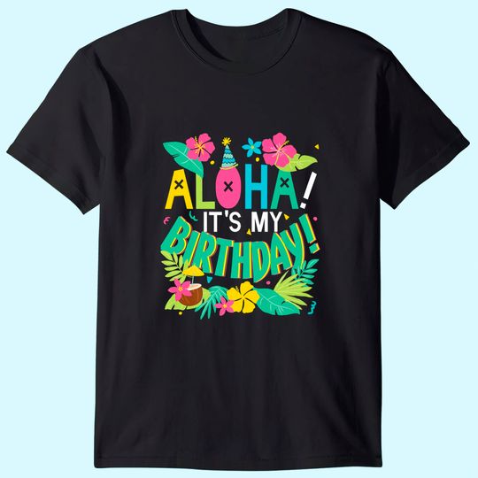 Hawaii Birthday Party Aloha Hawaiian T Shirt