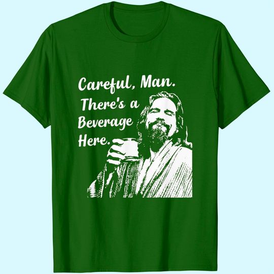 Big Lebowski T Shirt Funny Movie Quote Tee Vintage 90s The Dude Abides Careful Man There's a Beverage Here