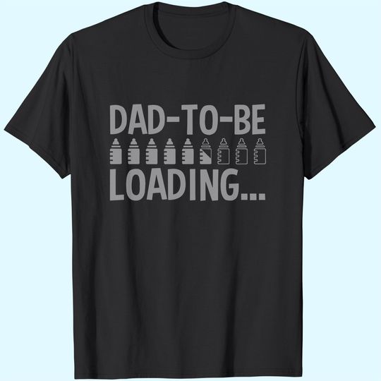Dad-to-Be Loading Bottles Mens T-Shirt