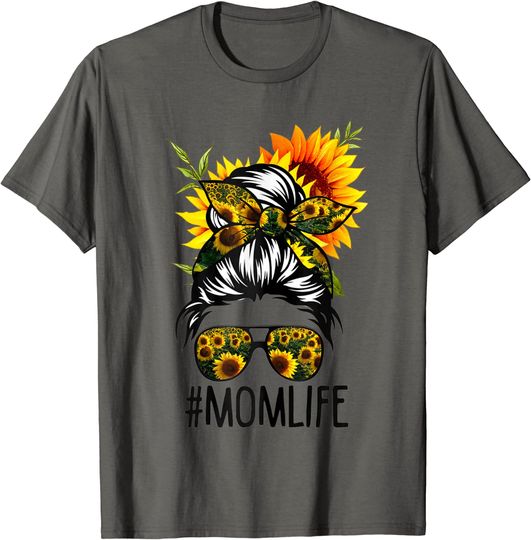Mom Life Messy Hair Bun Sunflower Women T-Shirt