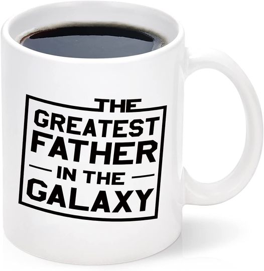 Fathers Day Mug for Dad from Daughter Son,The Greatest papa In The Galaxy