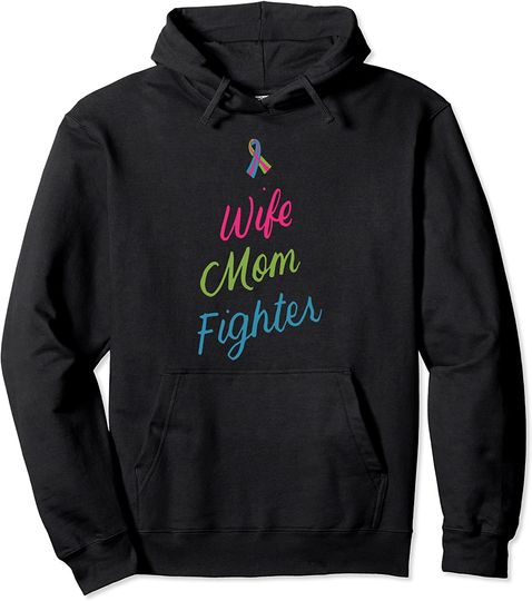 Wife Mom Fighter Metastatic Breast Cancer Gifts Pullover Hoodie