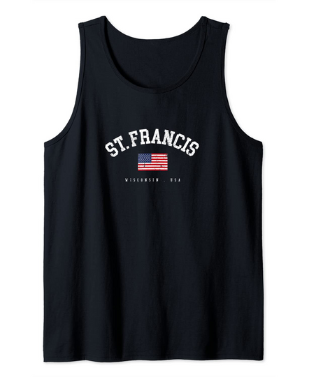St. Francis WI Retro American Flag USA City Name Tank Top