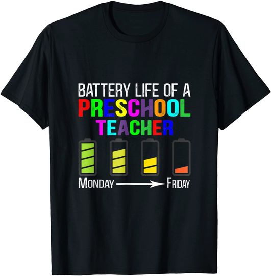 Battery Life Of A Preschool Teacher Online School Tee T-Shirt