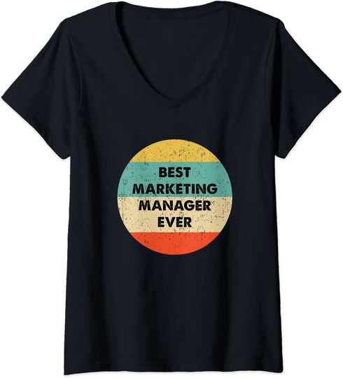 Best Marketing Manager Ever T-shirt