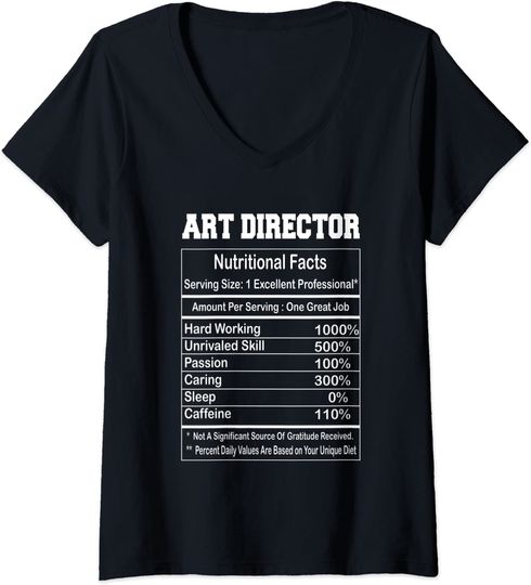 Art Director Nutritional Facts Gift T-shirt