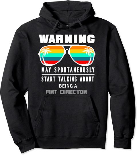 Work Gift For A Art-director Pullover Hoodie