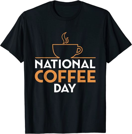 National Coffee Day Espresso Barista Caffeine Capuccino T-Shirt