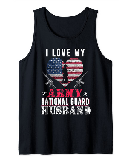I Love My Army National Guard Husband Veteran US Military Tank Top