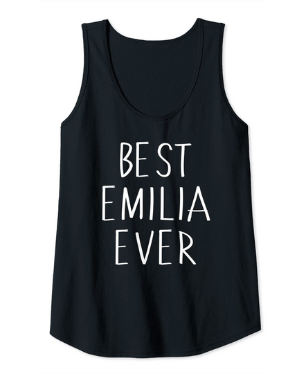 Best Emilia Ever Personalized First Name Tank Top
