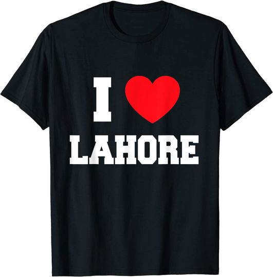I love Lahore T-Shirt