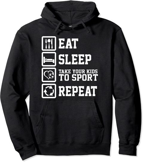 Eat Sleep Sports Repeat Funny Pullover Hoodie